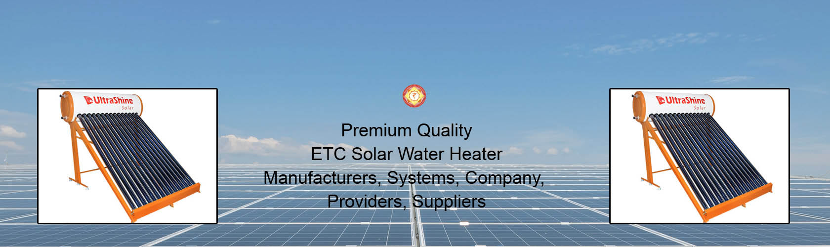 ETC Solar Water Heater